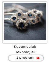 Kuyumculuk Teknolojisi