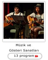 M&uuml;zik ve G&ouml;steri Sanatları